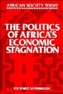 The politics of Africa's economic stagnation / Richard Sandbrook with Judith Barker.