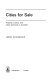 Cities for sale : property, politics and urban planning in Australia / (by) Leonie Sandercock.