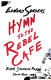 Hymn to the Rebel Cafe / Edward Sanders.