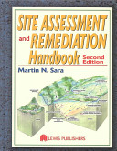 Site assessment and remediation handbook / Martin N. Sara.