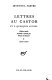 Lettres au Castor : et a quelques autres / édition établie, présentée et annotée par Simone de Beauvoir