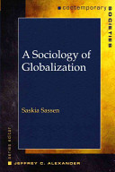 A sociology of globalization / by Saskia Sassen.