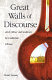 Great walls of discourse and other adventures in cultural China.