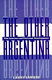 The other Argentina : the interior and national development / Larry Sawers.