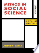 Method in social science : a realist approach / Andrew Sayer.