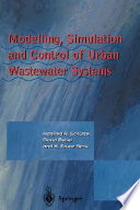 Modelling, simulation and control of urban wastewater systems / Manfred Schütze, David Butler and M. Bruce Beck.