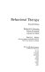 Behavioral therapy / (by) Halmuth H. Schaefer, Patrick L. Martin.