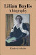 Lilian Baylis : a biography / Elizabeth Schafer.