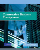 Construction business management / John Schaufelberger.