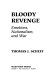 Bloody revenge : emotions, nationalism and war / Thomas J. Scheff.