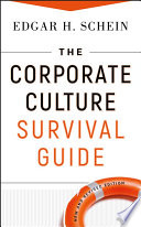 The corporate culture survival guide / Edgar H. Schein.