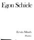 The art of Egon Schiele / (text by) Erwin Mitsch ; (translated from the German by W. Keith Haughan).