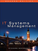 IT systems management / Rich Schiesser.