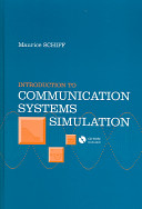 Introduction to communication systems simulation / Maurice Schiff.