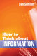 How to think about information / Dan Schiller.