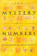 The mystery of numbers / Annemarie Schimmel.