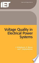 Voltage quality in electrical power systems / J. Schlabbach, D. Blume, T. Stephanblome.
