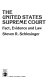 The United States Supreme Court : fact, evidence and law / Steven R. Schlesinger.