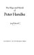 The plays and novels of Peter Handke / June Schlueter.