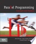 Parallel programming concepts and practice / Bertil Schmidt, Jorge Gonzalez-Dominguez, Christian Hundt, Moritz Schlarb.