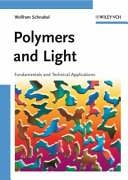 Polymers and light : fundamentals and technical applications / W. Schnabel.