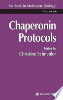 Chaperonin Protocols edited by Christine Schneider.