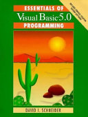 Essentials of Visual Basic 5.0 programming / David I. Schneider.
