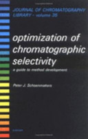 Optimization of chromatographic selectivity : a guide to method development / Peter J. Schoenmakers.