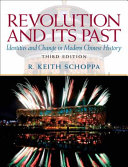 Revolution and its past : identities and change in modern Chinese history / R. Keith Schoppa.