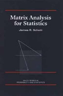 Matrix analysis for statistics / James R. Schott.