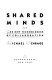 Shared minds : the new technologies of collaboration / Michael Schrage.