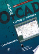 Inside OrCAD Capture for Windows / Chris Schroeder.