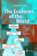 The ecozones of the world : the ecological divisions of the geosphere / Jürgen Schultz.