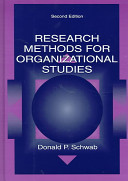 Research methods for organizational studies / Donald P. Schwab.