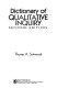 Dictionary of qualitative inquiry.
