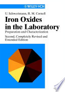 Iron oxides in the laboratory preparation and characterization / U. Schwertmann, R.M. Cornell.