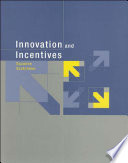 Innovation and incentives / Suzanne Scotchmer.