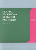 Reading educational research and policy / David Scott.