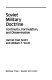 Soviet military doctrine : continuity, formulation, and dissemination / Harriet Fast Scott and William F. Scott.