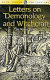 Letters on demonology & witchcraft / Sir Walter Scott.