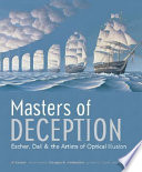 Masters of deception : Escher, Dalí & the artists of optical illusion / Al Seckel.