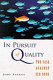 In pursuit of quality : the case against ISO 9000 / John Seddon.