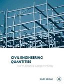 Civil engineering quantities / Ivor H. Seeley and George P. Murray.