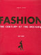 Fashion : the century of the designer : 1900-1999 / by Charlotte Seeling.