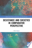 Desistance and societies in comparative perspective / Dana Segev.