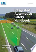 Integrated automotive safety handbook / Ulrich Seiffert and Mark Gonter.