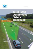 Integrated automotive safety handbook Ulrich Seiffert and Mark Gonter.