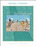 Perception / Robert Sekuler, Randolph Blake.
