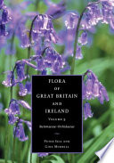 Flora of Great Britain and Ireland / Peter Sell and Gina Murrell