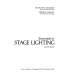 Essentials of stage lighting / Hunton D. Sellman, Merrill Lessley.